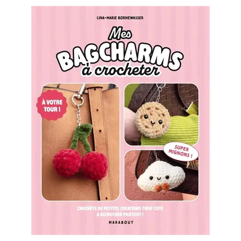 Livre 30 Bagcharms Tendance à Crocheter